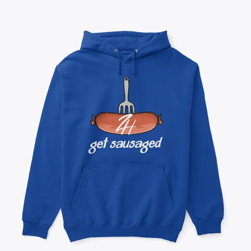 Get Sausaged Hoodie